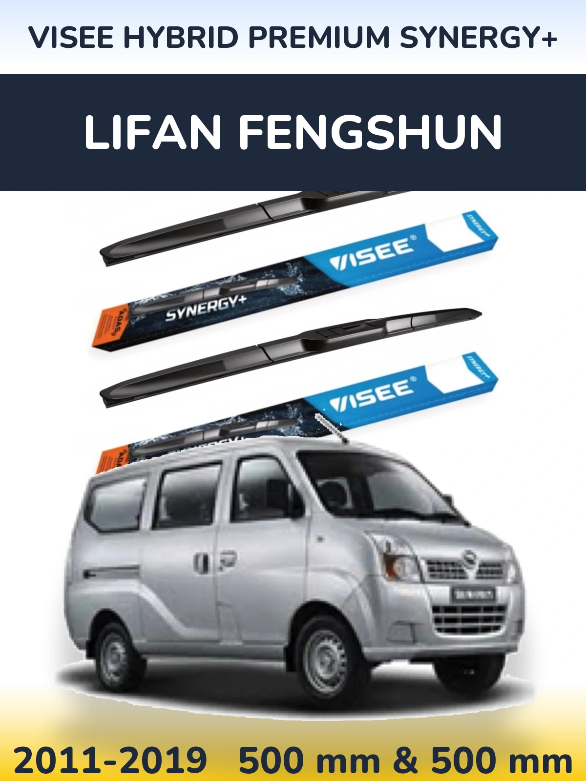 Ștergătoare VISEE HYBRID PREMIUM SYNERGY+ pentru Lifan Fengshun