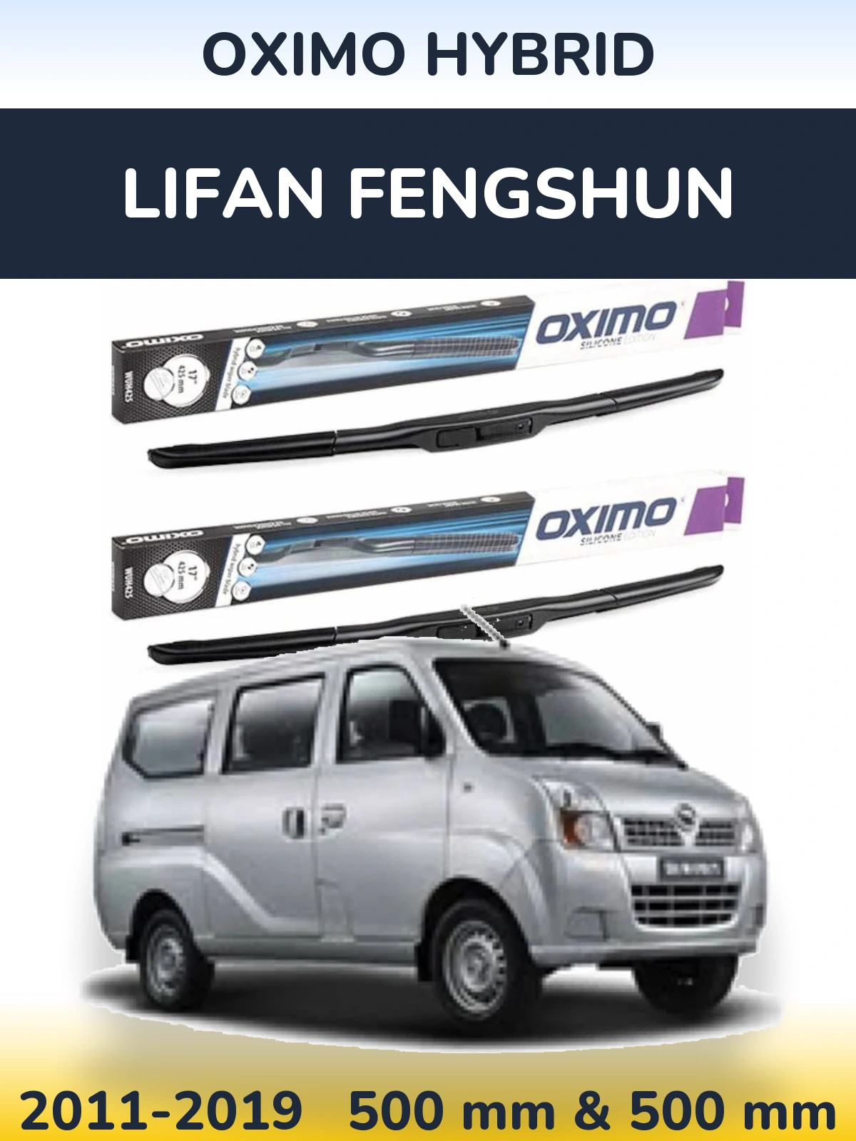 Ștergătoare Oximo Hybrid pentru Lifan Fengshun
