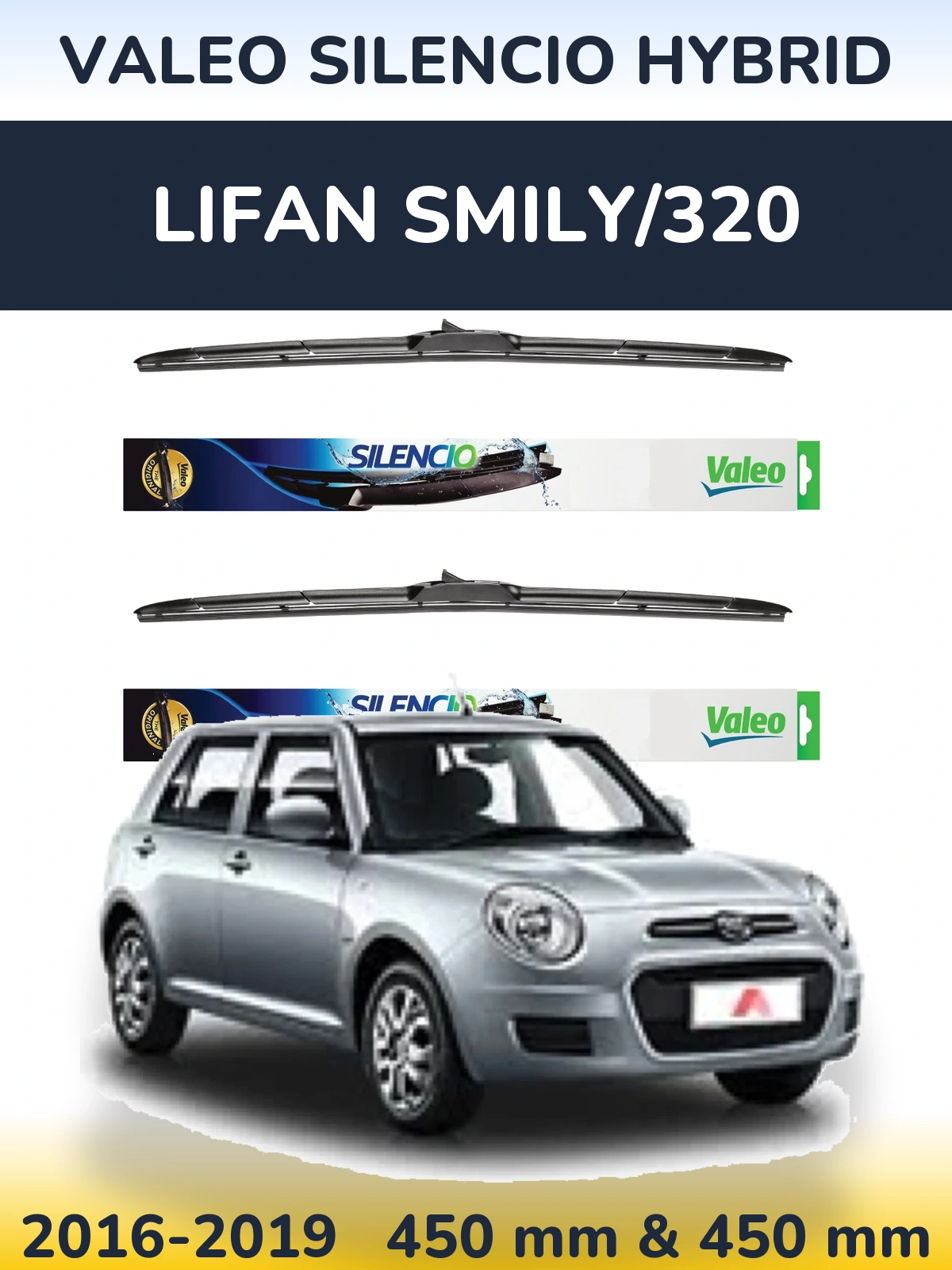 Комплект передних дворников Valeo Silencio Hybrid 450 & 450 мм для Lifan Smily/320 2016-2019