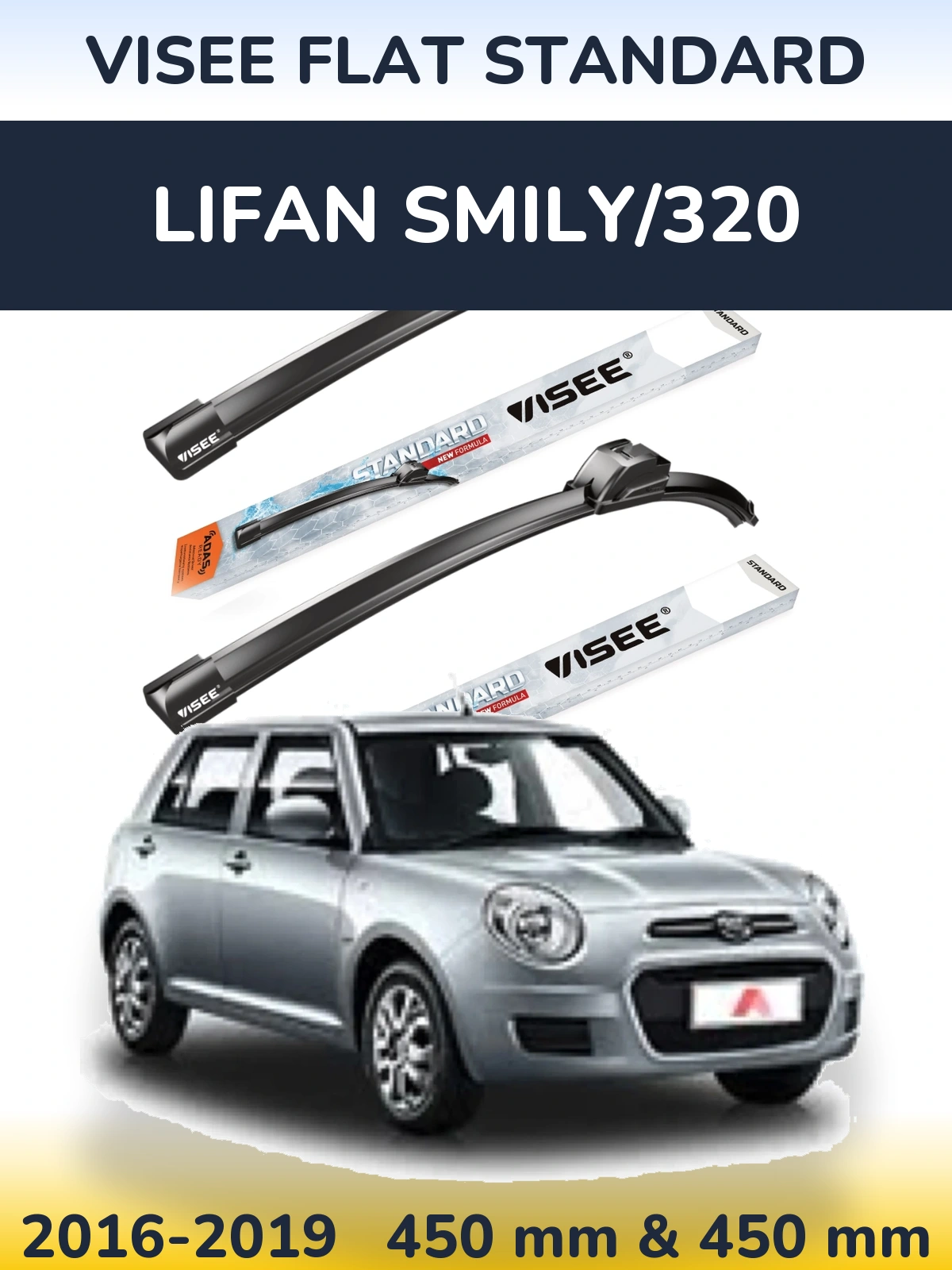 Ștergătoare VISEE FLAT STANDARD pentru Lifan Smily/320