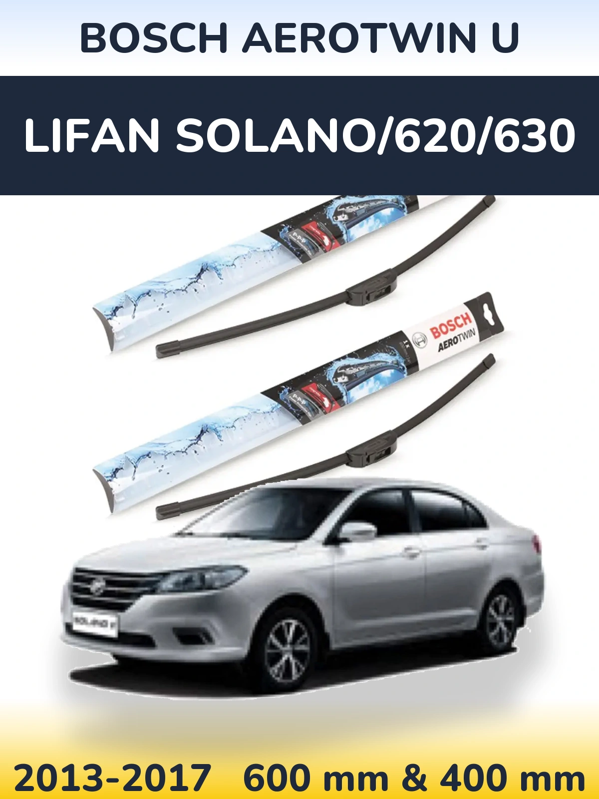 Ștergătoare BOSCH AeroTwin U pentru Lifan Solano/620/630
