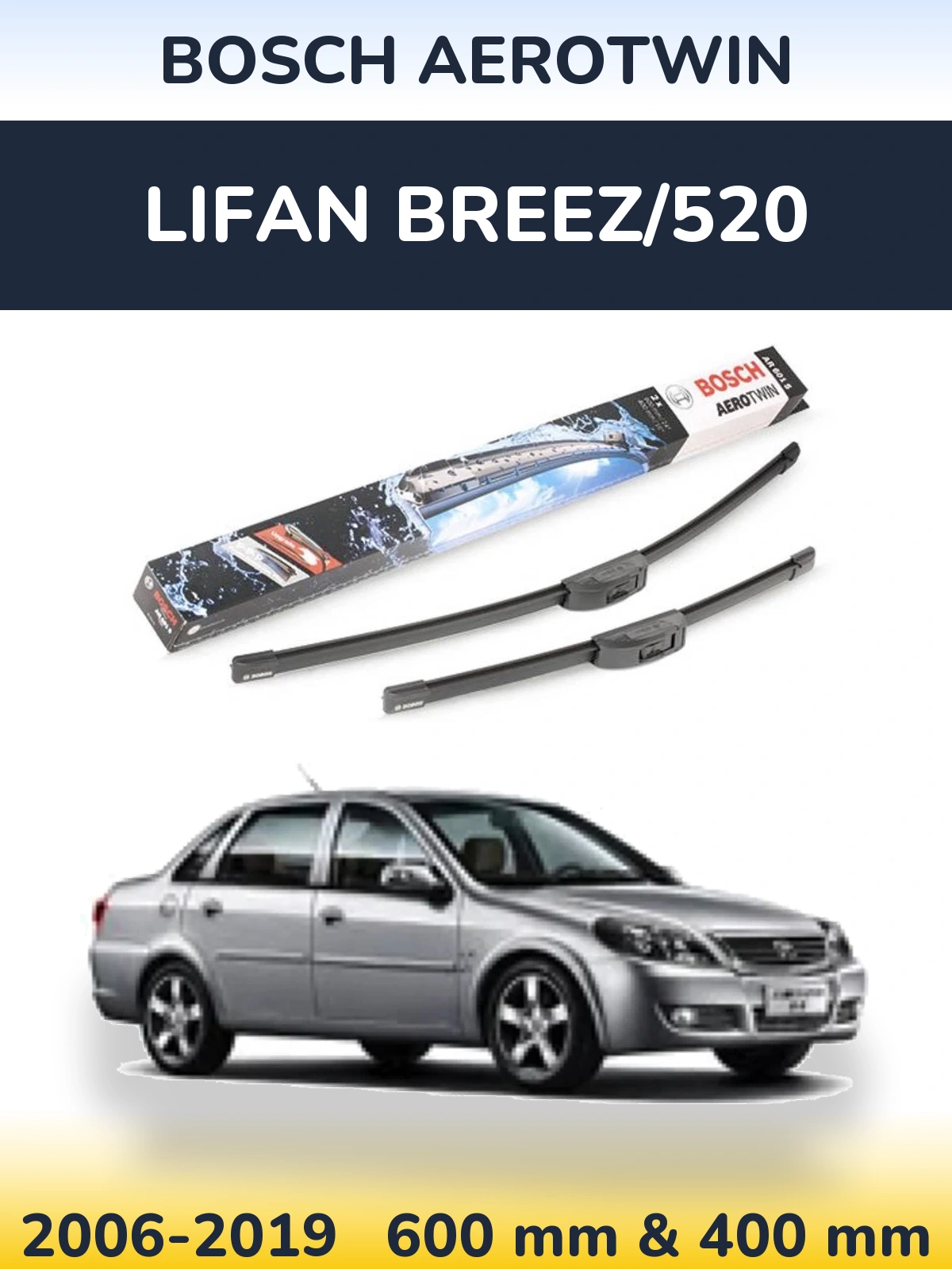Ștergătoare BOSCH AeroTwin pentru Lifan Breez/520