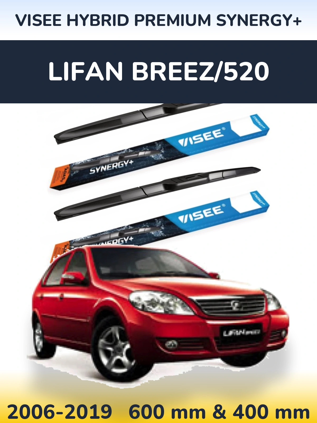 Ștergătoare VISEE HYBRID PREMIUM SYNERGY+ pentru Lifan Breez/520