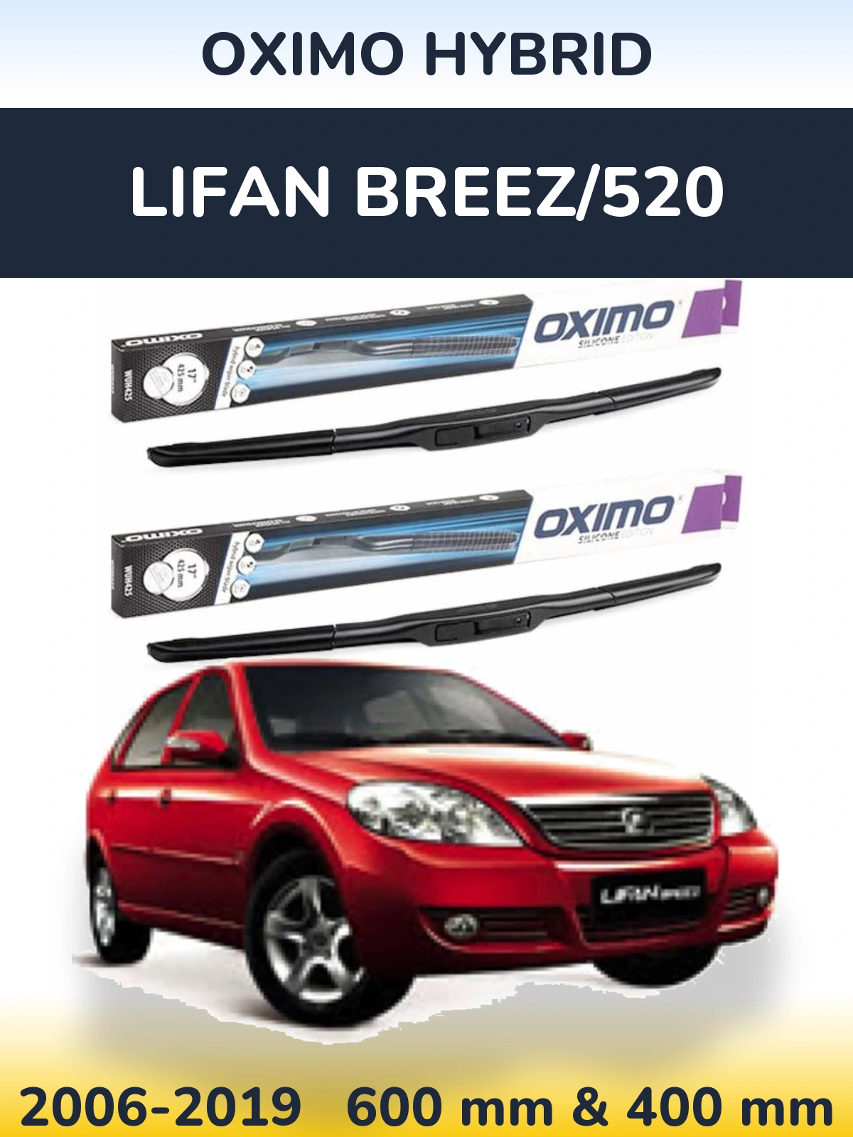Ștergătoare Oximo Hybrid pentru Lifan Breez/520