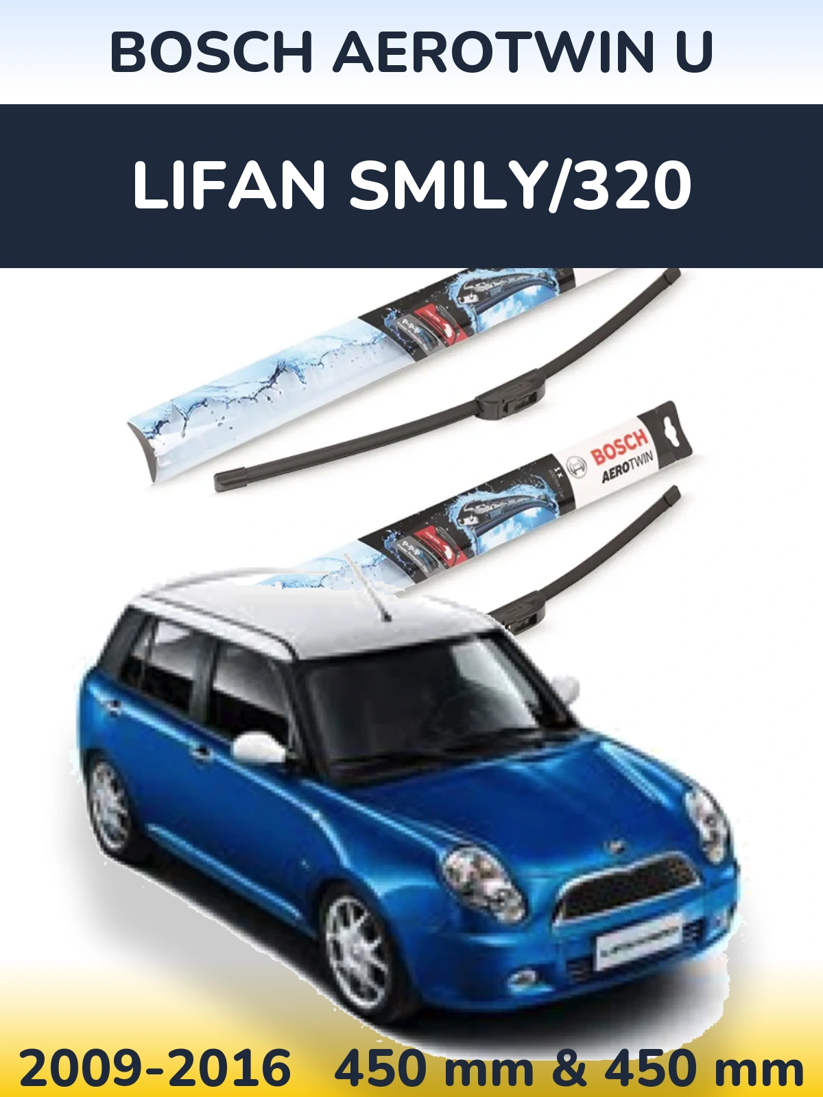 Ștergătoare BOSCH AeroTwin U pentru Lifan Smily/320