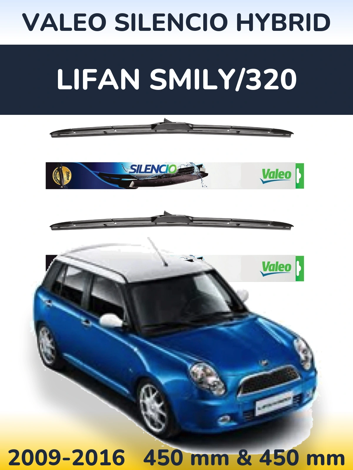 Комплект передніх щіток Valeo Silencio Hybrid 450 & 450 мм для Lifan Smily/320 2009-2016