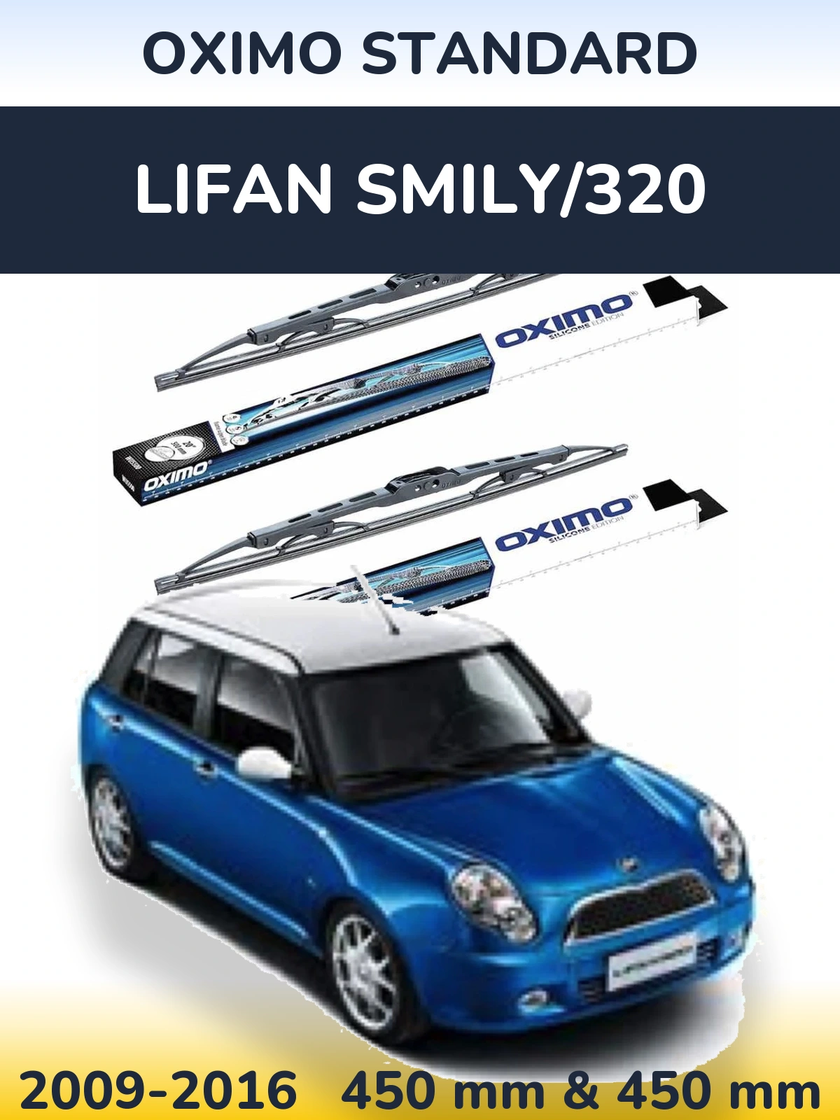 Ștergătoare Oximo Standard pentru Lifan Smily/320