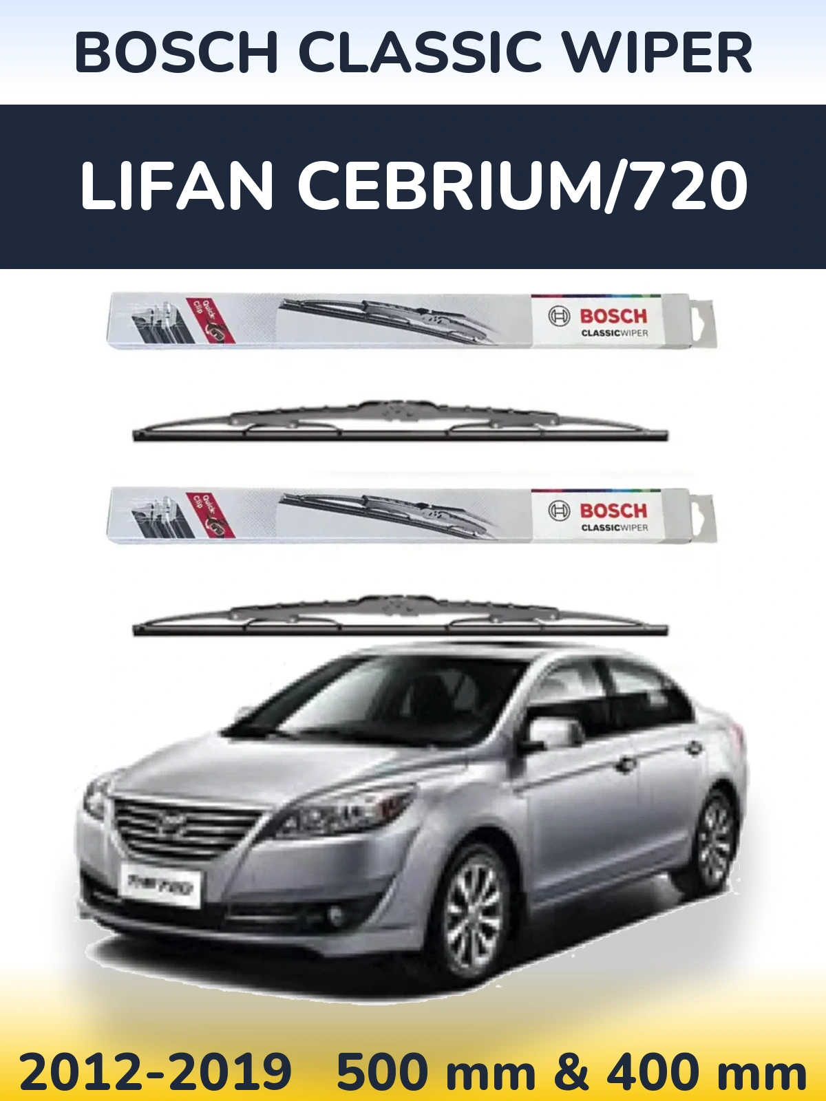 Ștergătoare BOSCH Classic Wiper pentru Lifan Cebrium/720