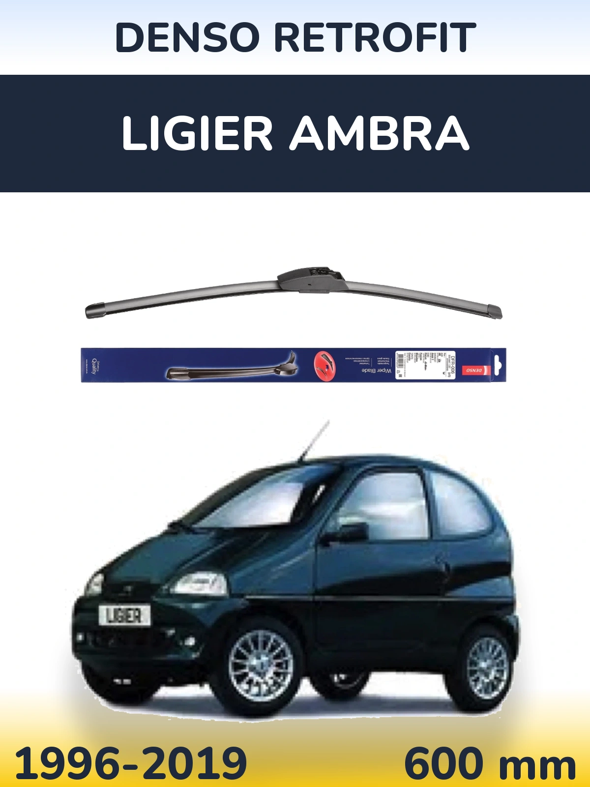 Ștergătoare Denso Retrofit pentru Ligier Ambra