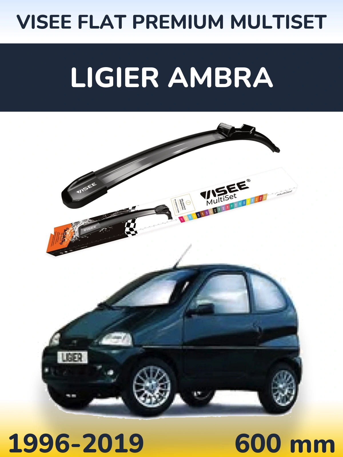 Ștergătoare VISEE FLAT PREMIUM MultiSet pentru Ligier Ambra