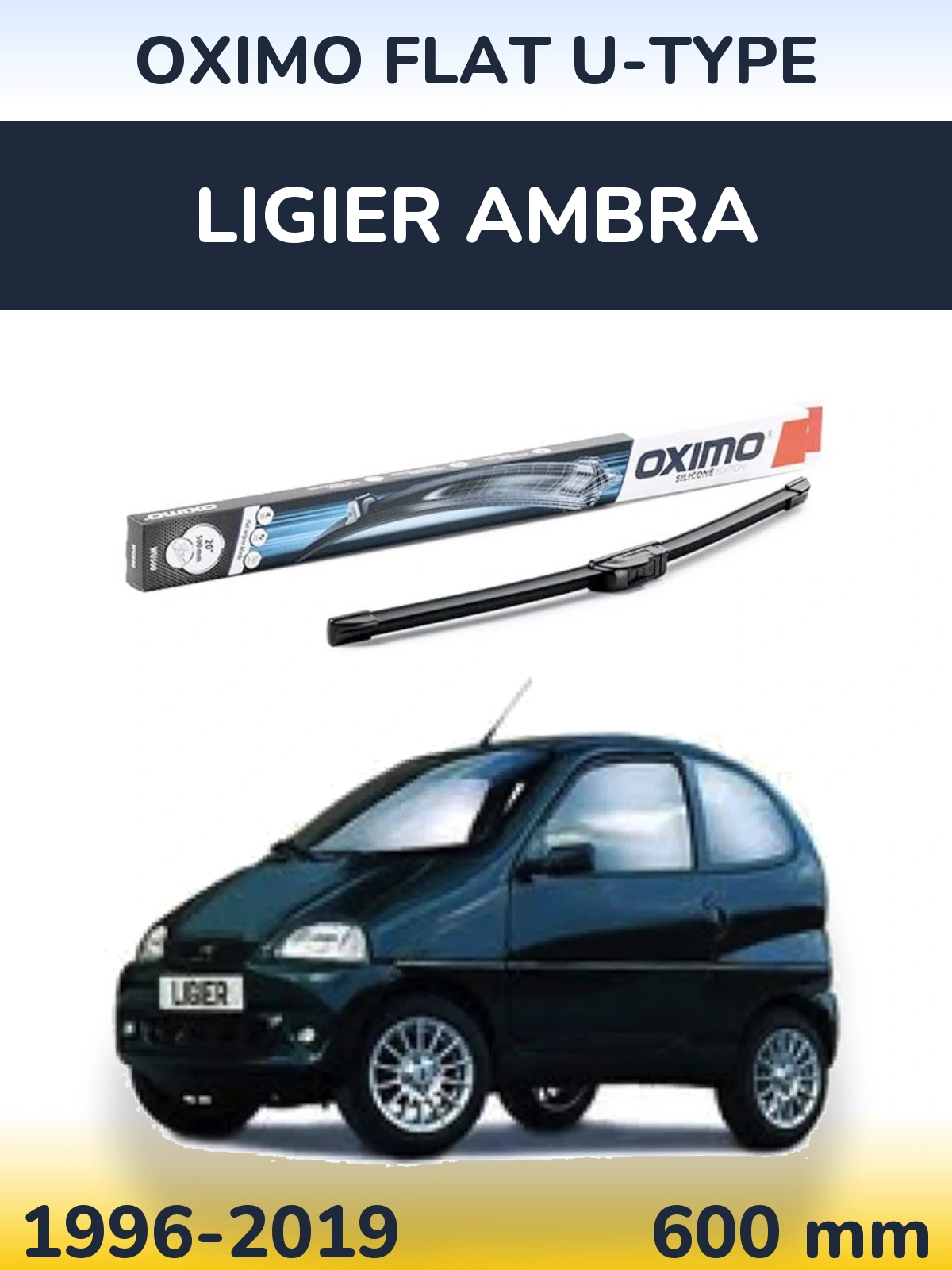 Ștergătoare Oximo Flat U-type pentru Ligier Ambra