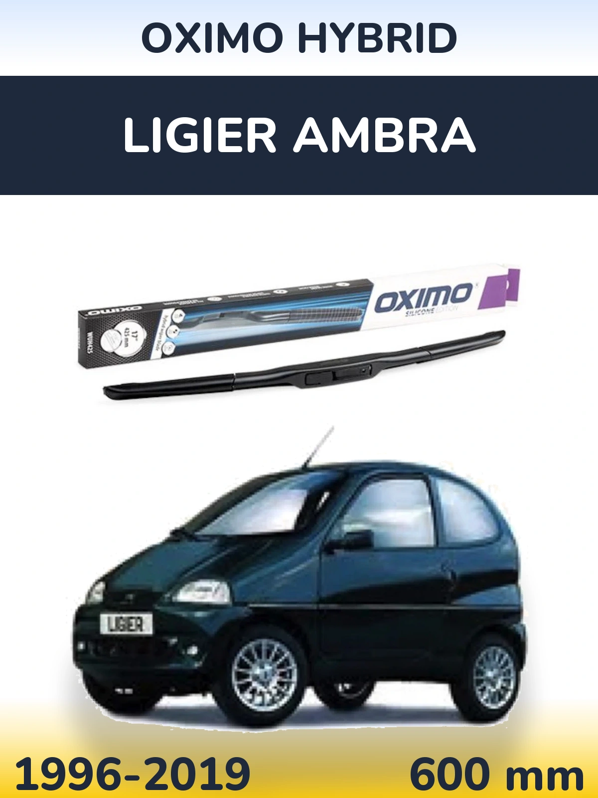 Ștergătoare Oximo Hybrid pentru Ligier Ambra