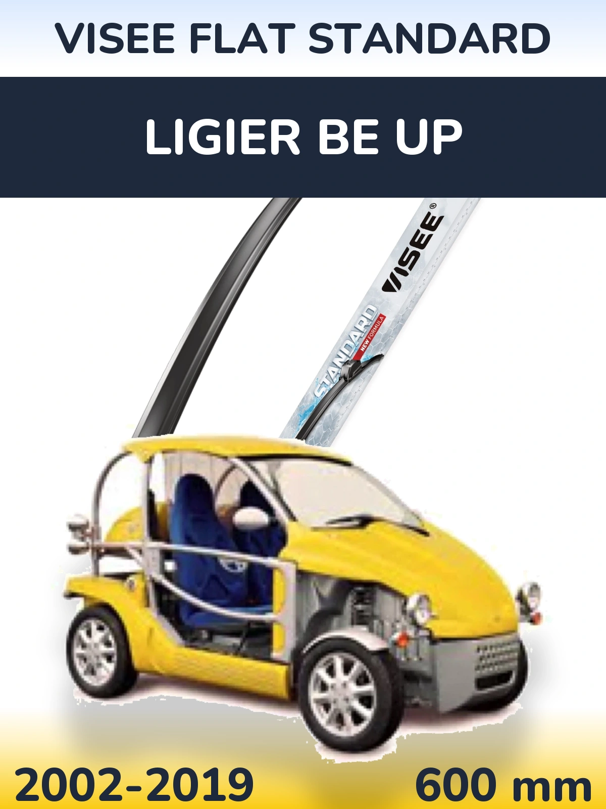 Ștergătoare VISEE FLAT STANDARD pentru Ligier Be Up