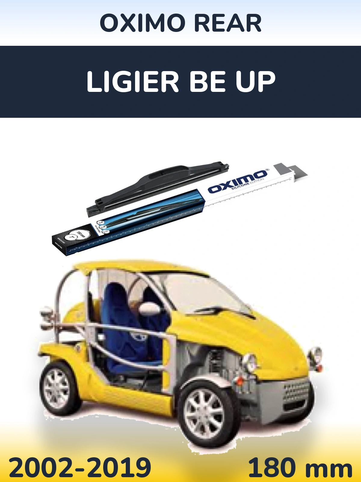 Ștergătoare Oximo Rear pentru Ligier Be Up