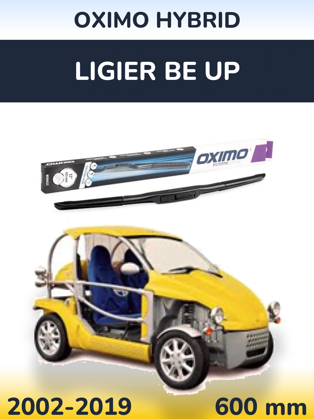 Ștergătoare Oximo Hybrid pentru Ligier Be Up