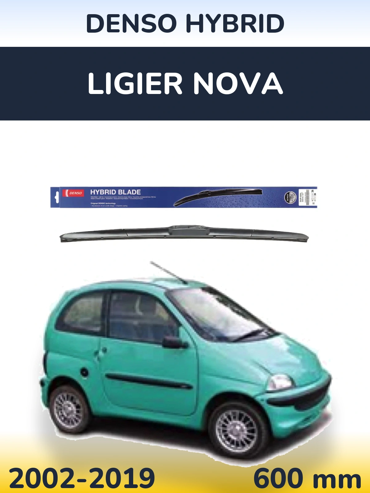 Ștergătoare Denso Hybrid pentru Ligier Nova