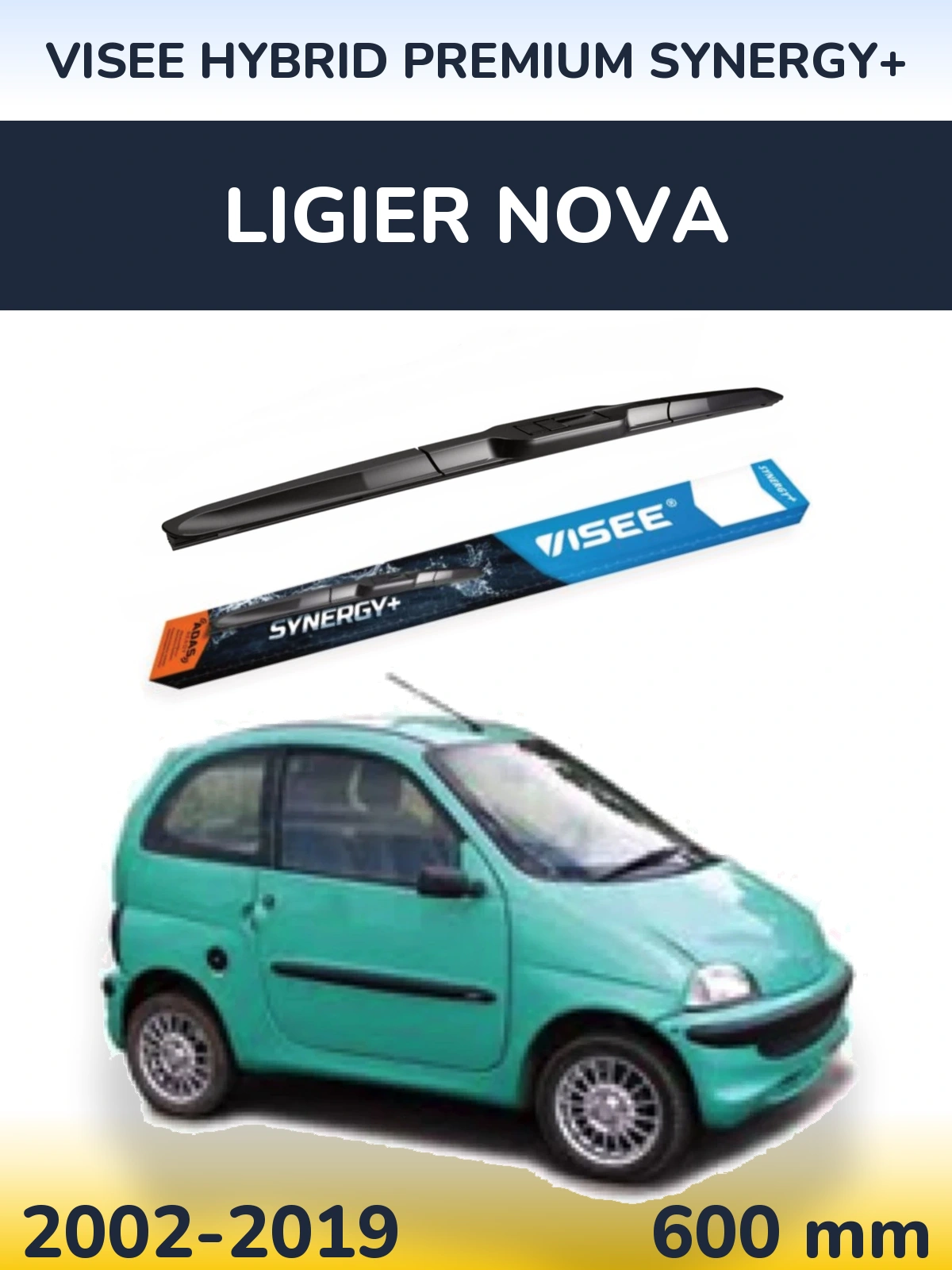 Ștergătoare VISEE HYBRID PREMIUM SYNERGY+ pentru Ligier Nova