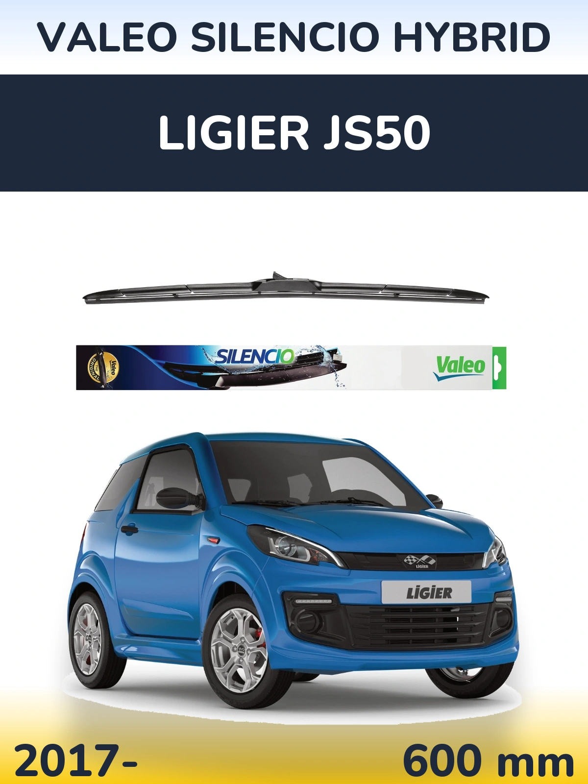 Ștergătoare Valeo Silencio Hybrid pentru Ligier JS50