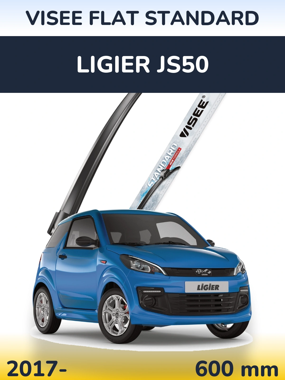 Ștergătoare VISEE FLAT STANDARD pentru Ligier JS50