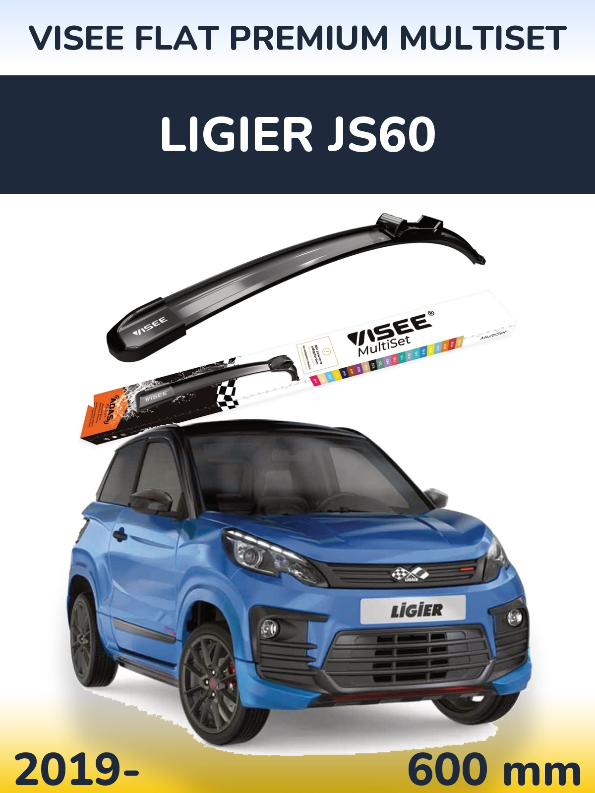 Ștergătoare VISEE FLAT PREMIUM MultiSet pentru Ligier JS60
