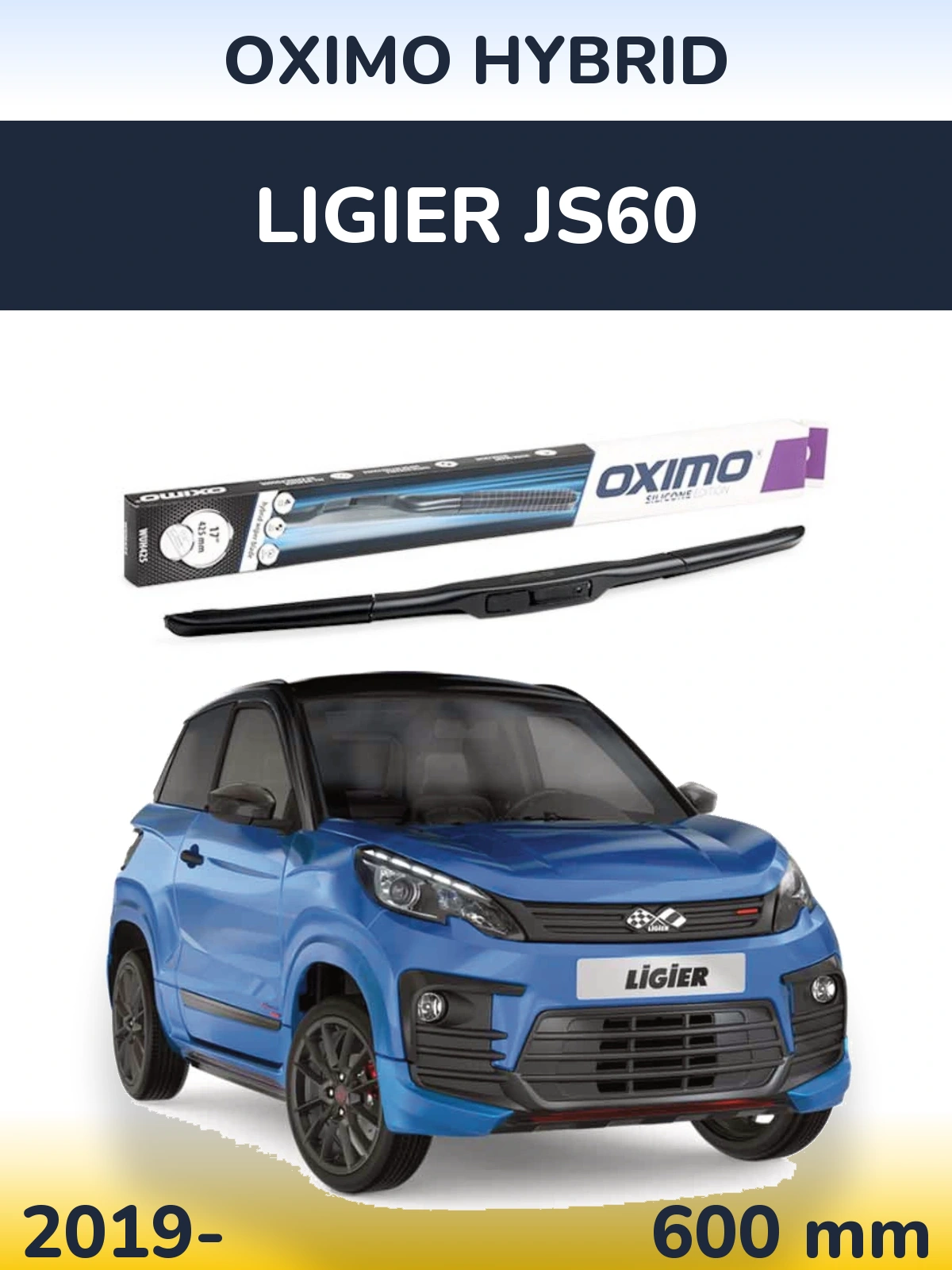 Ștergătoare Oximo Hybrid pentru Ligier JS60