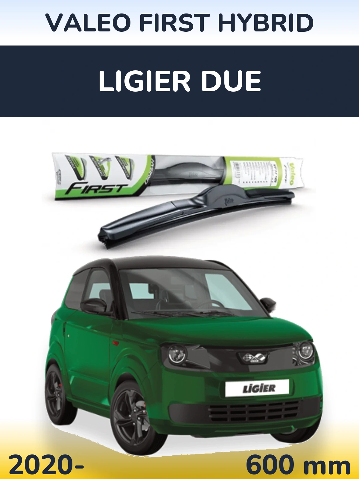 Ștergătoare Valeo First Hybrid pentru Ligier Due