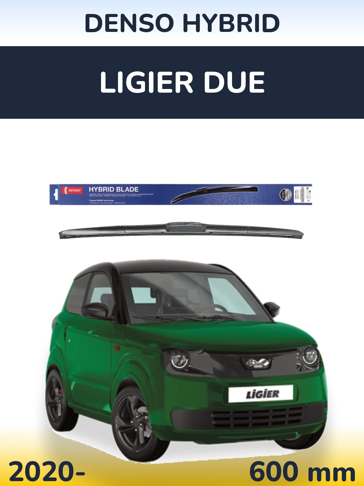 Ștergătoare Denso Hybrid pentru Ligier Due
