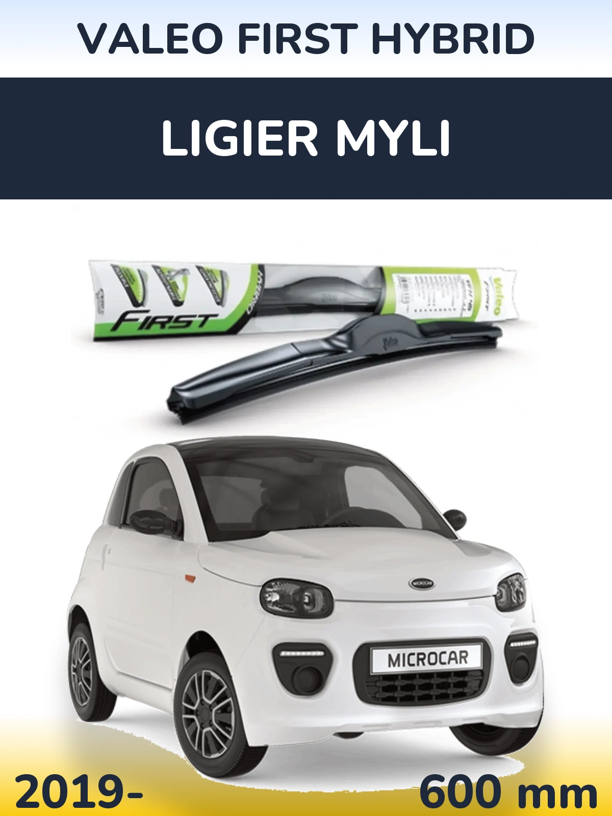 Ștergătoare Valeo First Hybrid pentru Ligier Myli