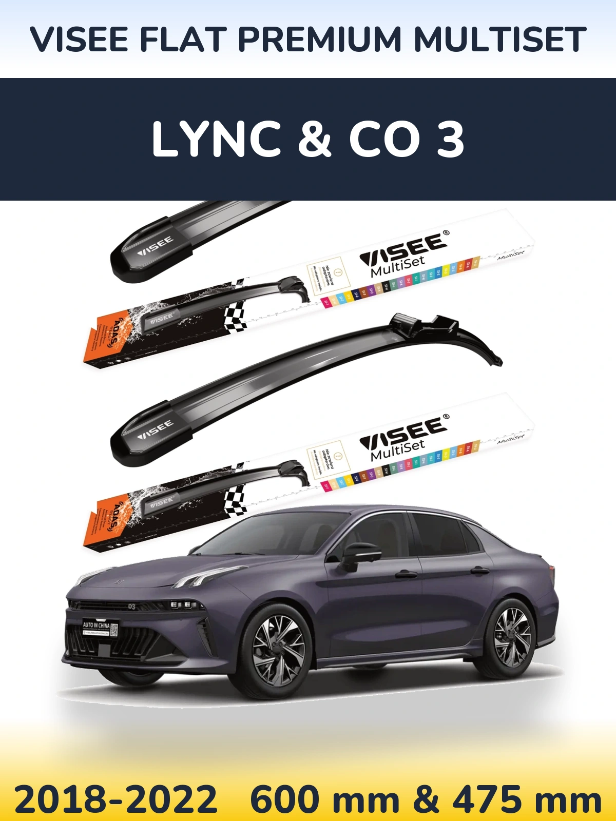 Ștergătoare VISEE FLAT PREMIUM MultiSet pentru Lync & Co 3
