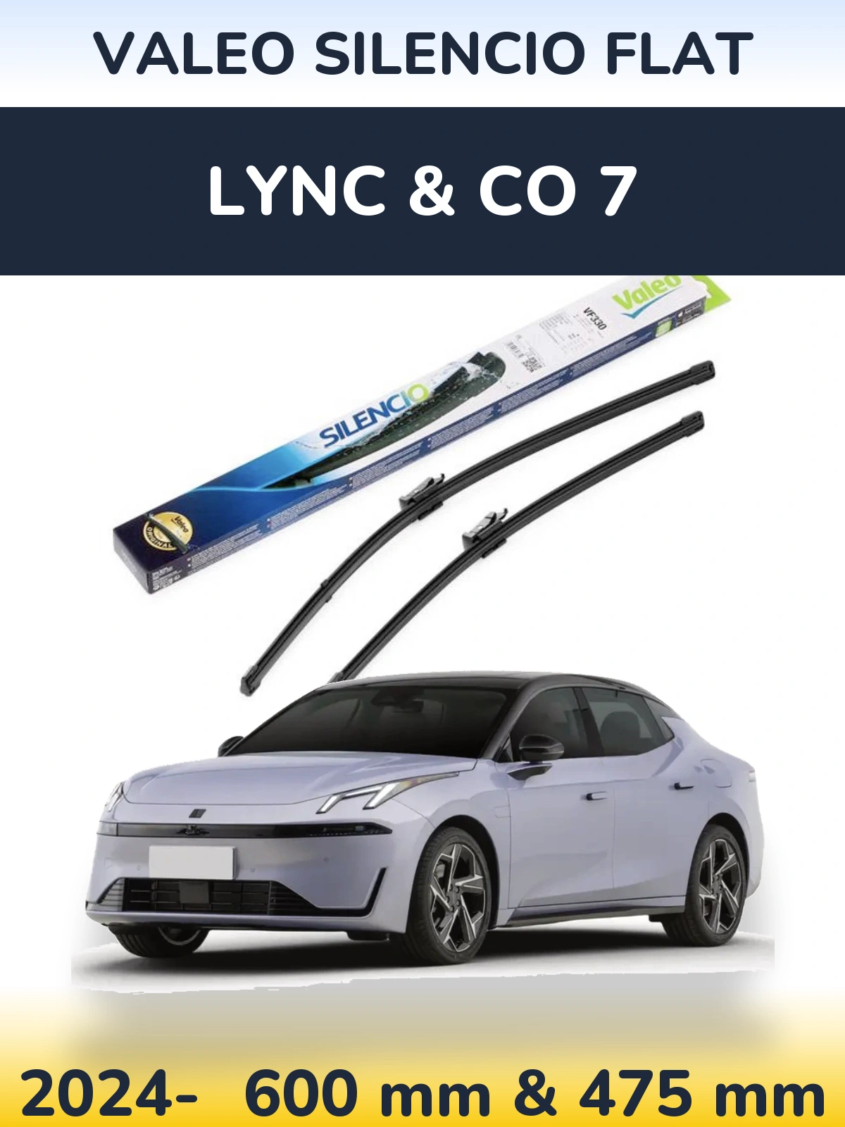 Ștergătoare Valeo Silencio Flat pentru Lync & Co 7