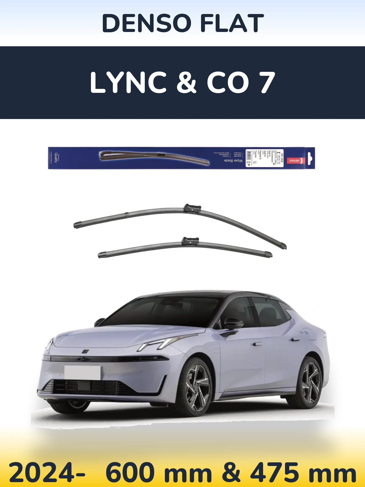 Ștergătoare Denso Flat pentru Lync & Co 7