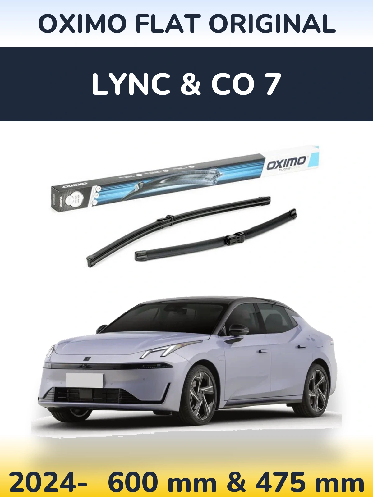 Ștergătoare Oximo Flat Original pentru Lync & Co 7
