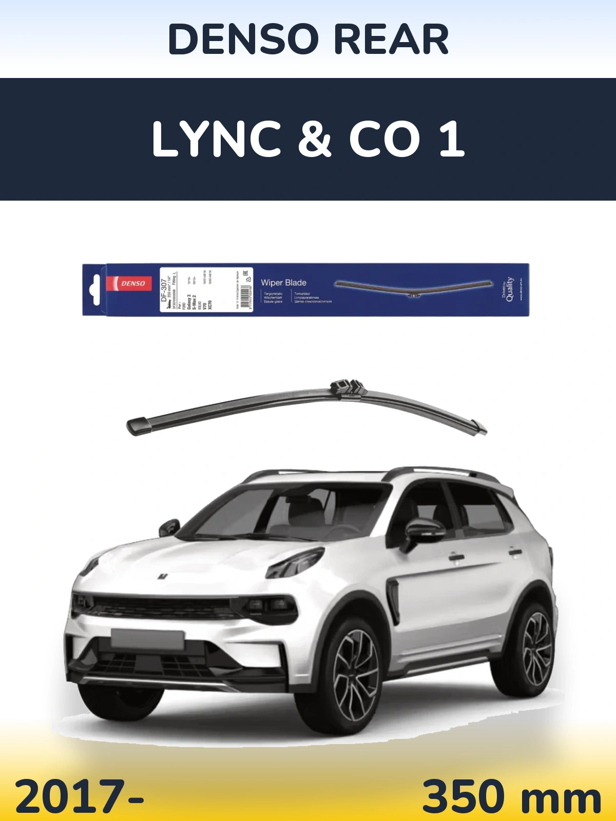 Ștergătoare Denso Rear pentru Lync & Co 1