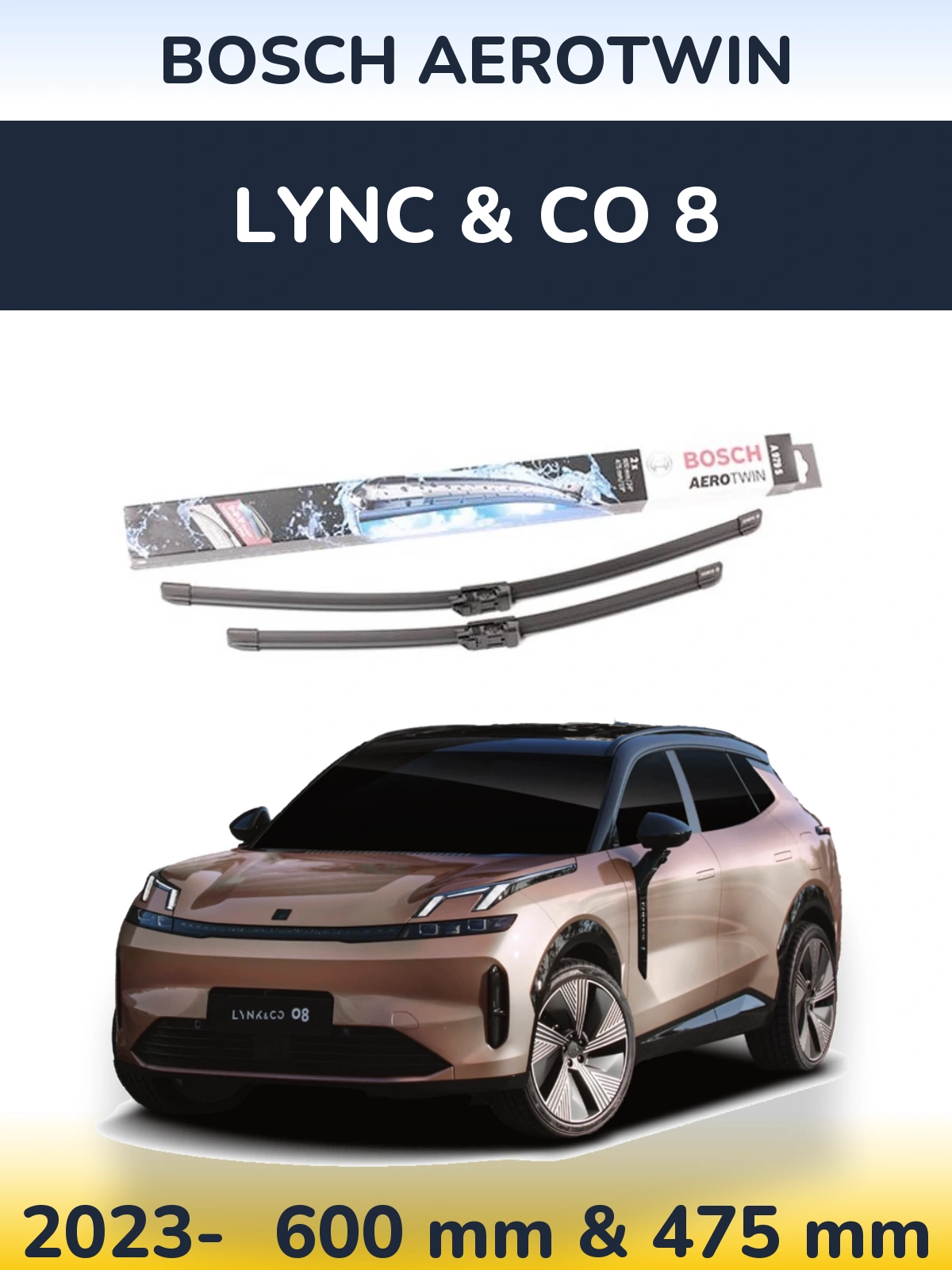 Ștergătoare BOSCH AeroTwin pentru Lync & Co 8