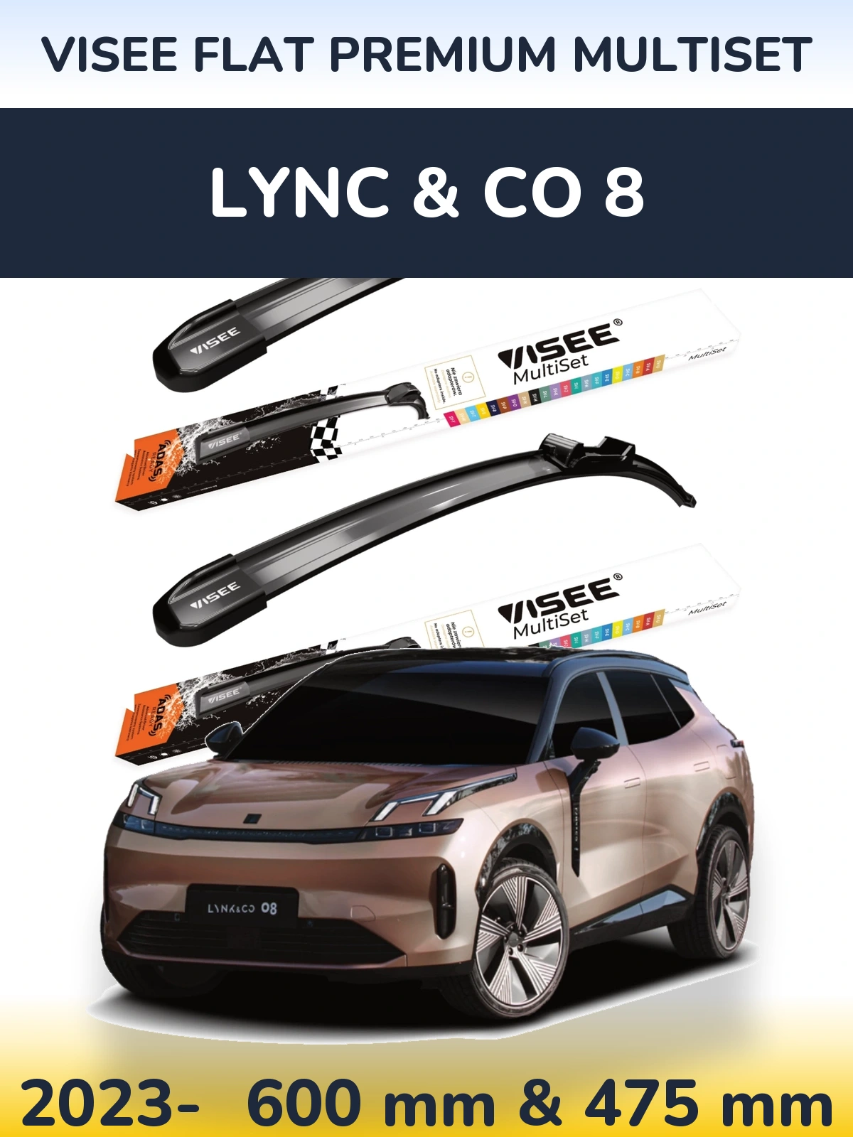 Front wiper blade set VISEE FLAT PREMIUM MultiSet 600 & 475 mm for Lync & Co 8 2023-2026