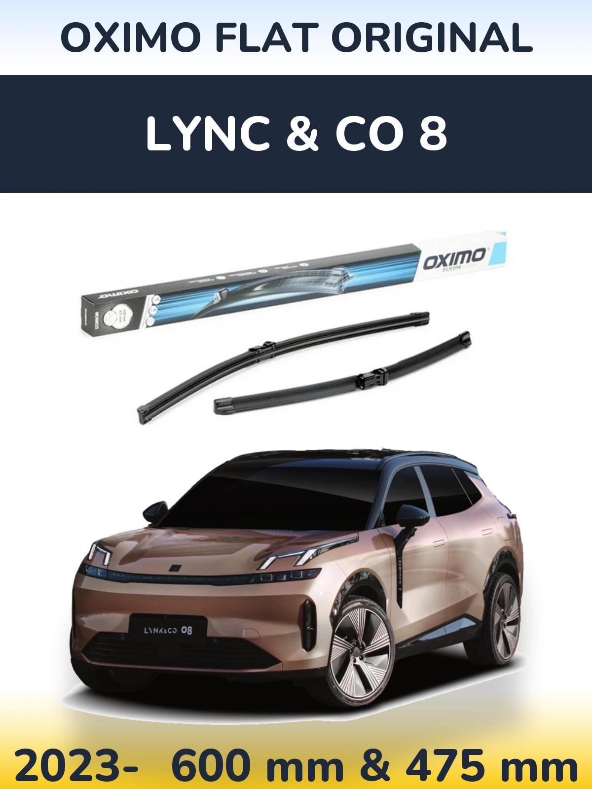 Ștergătoare Oximo Flat Original pentru Lync & Co 8