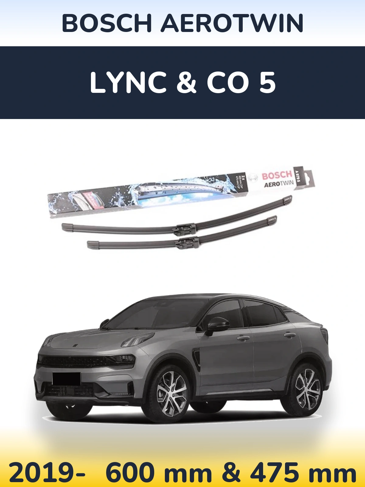 Ștergătoare BOSCH AeroTwin pentru Lync & Co 5