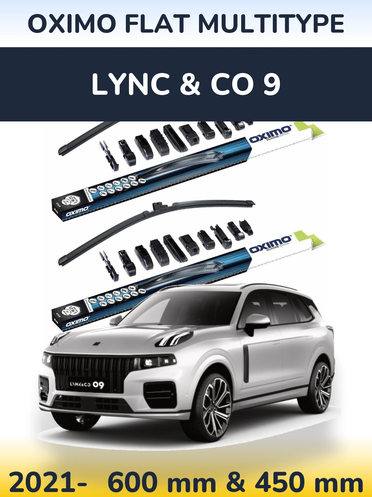 Ștergătoare Oximo Flat MultiTipe pentru Lync & Co 9
