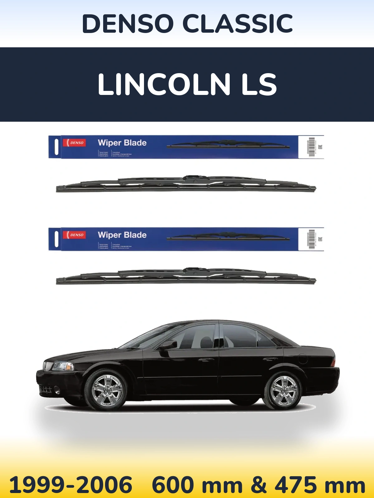 Ștergătoare Denso Classic pentru Lincoln LS