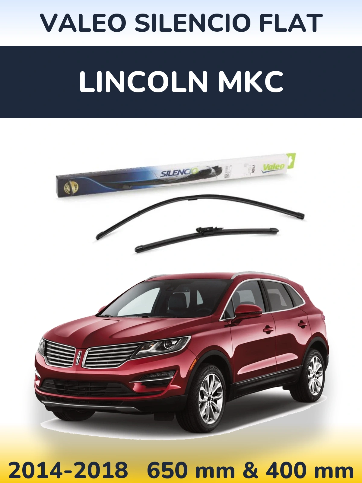 Ștergătoare Valeo Silencio Flat pentru Lincoln MKC
