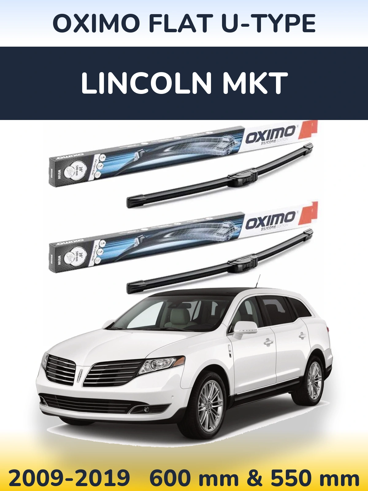 Ștergătoare Oximo Flat U-type pentru Lincoln MKT