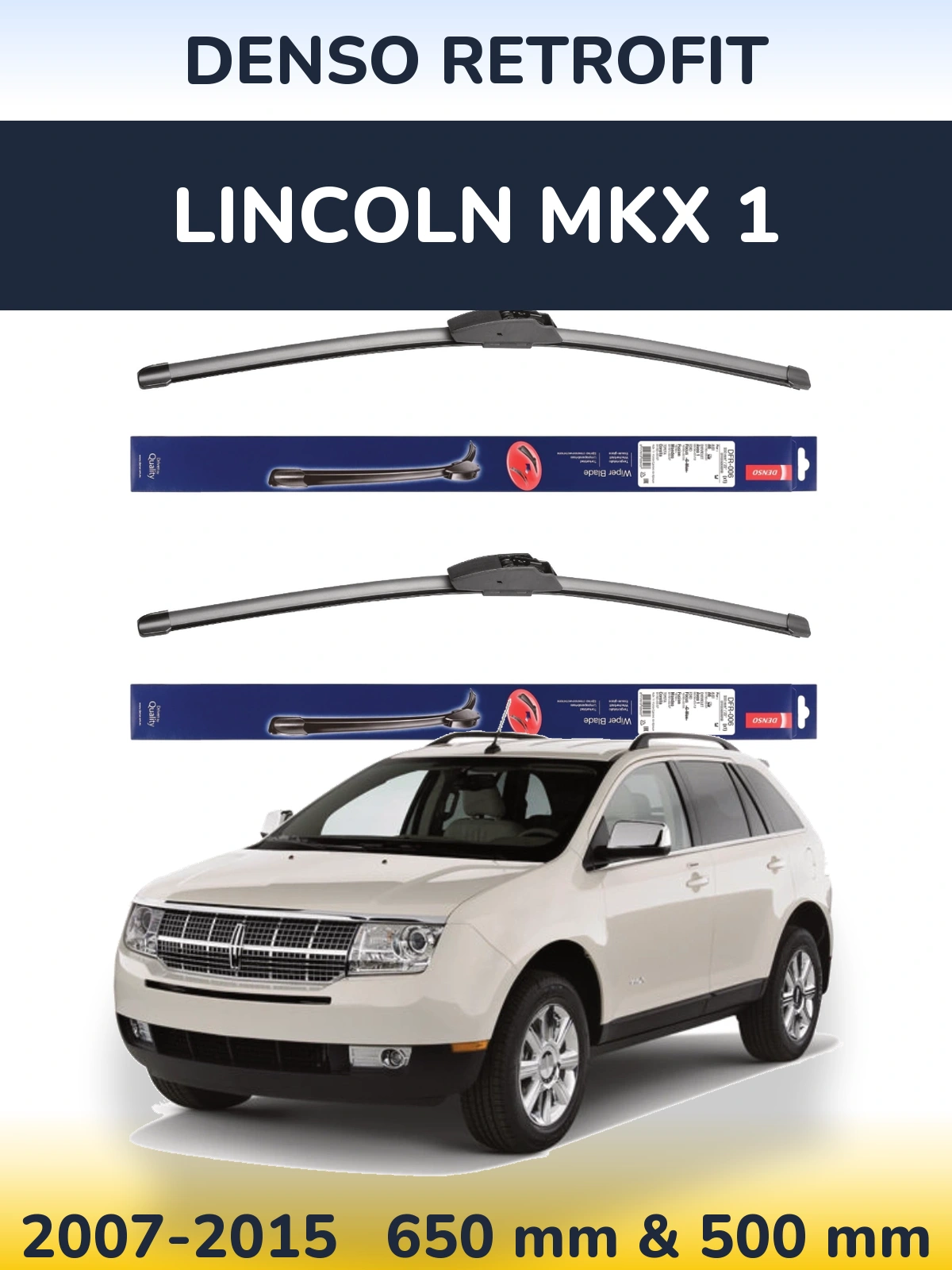 Комплект передних дворников Denso Retrofit 650 & 500 мм для Lincoln MKX 1 2007-2015