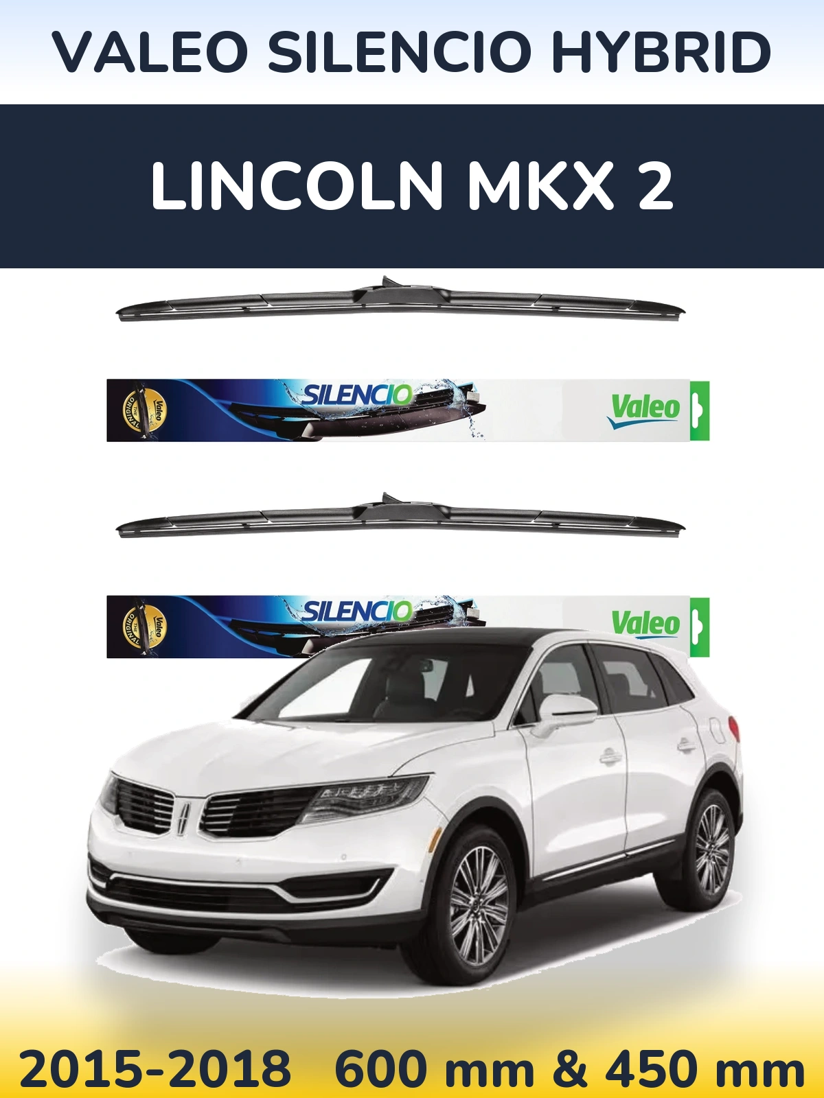 Комплект передних дворников Valeo Silencio Hybrid 600 & 450 мм для Lincoln MKX 2 2015-2018
