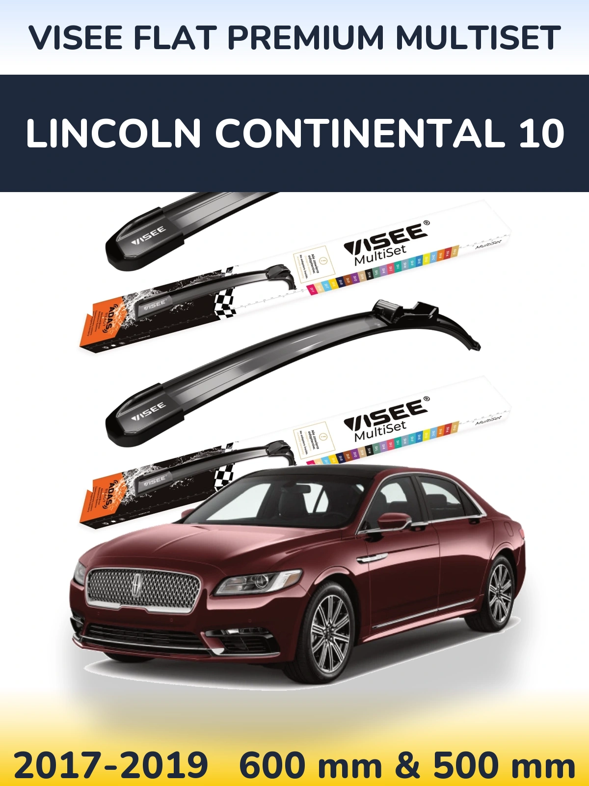 Ștergătoare VISEE FLAT PREMIUM MultiSet pentru Lincoln Continental 10