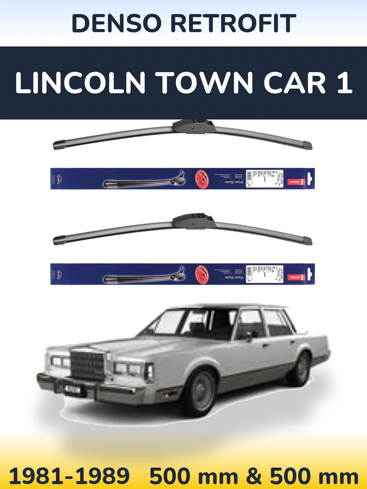 Ștergătoare Denso Retrofit pentru Lincoln Town Car 1