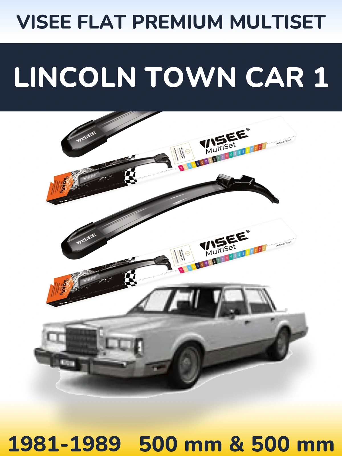 Ștergătoare VISEE FLAT PREMIUM MultiSet pentru Lincoln Town Car 1