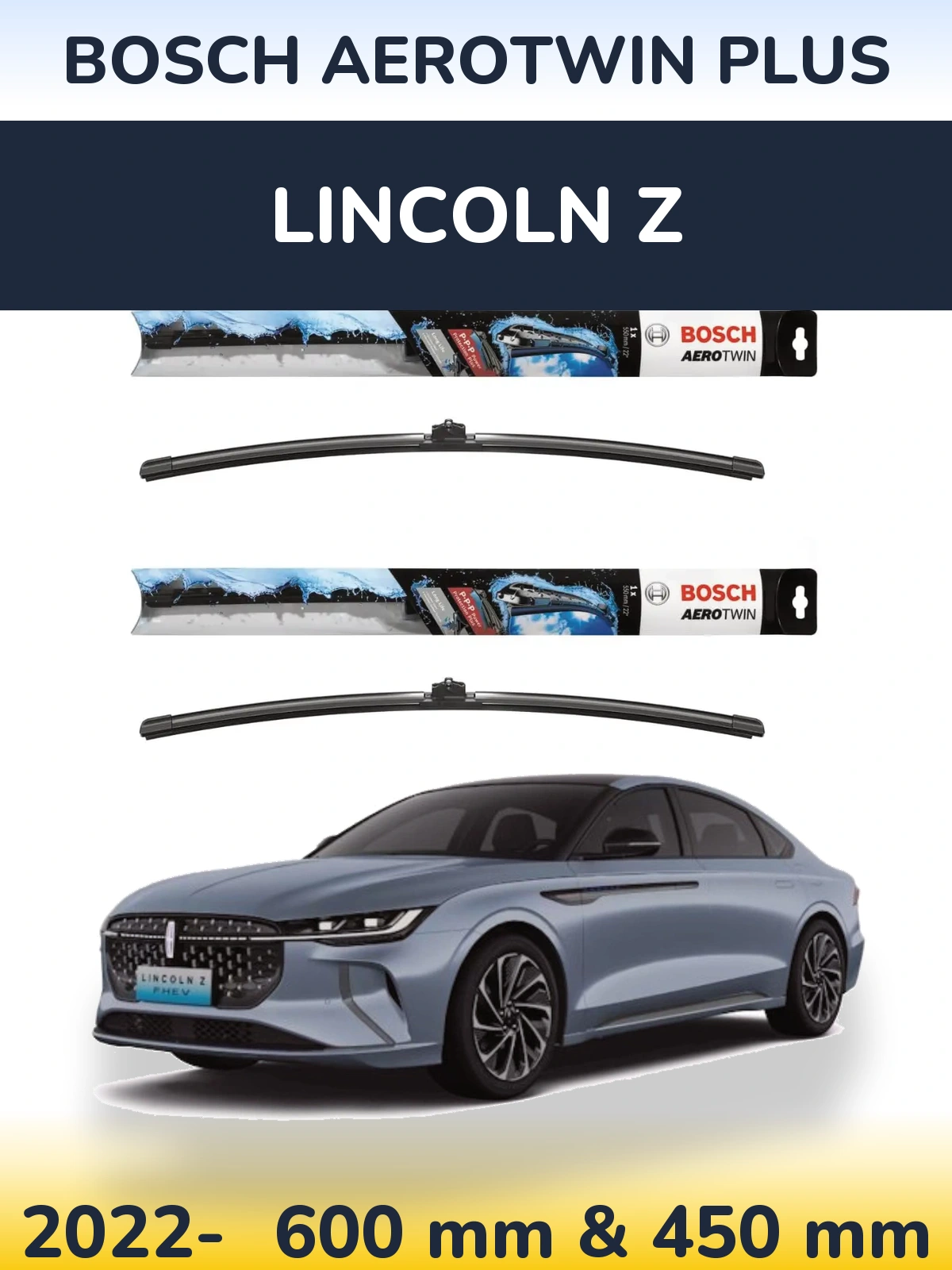 Ștergătoare BOSCH AeroTwin Plus pentru Lincoln Z