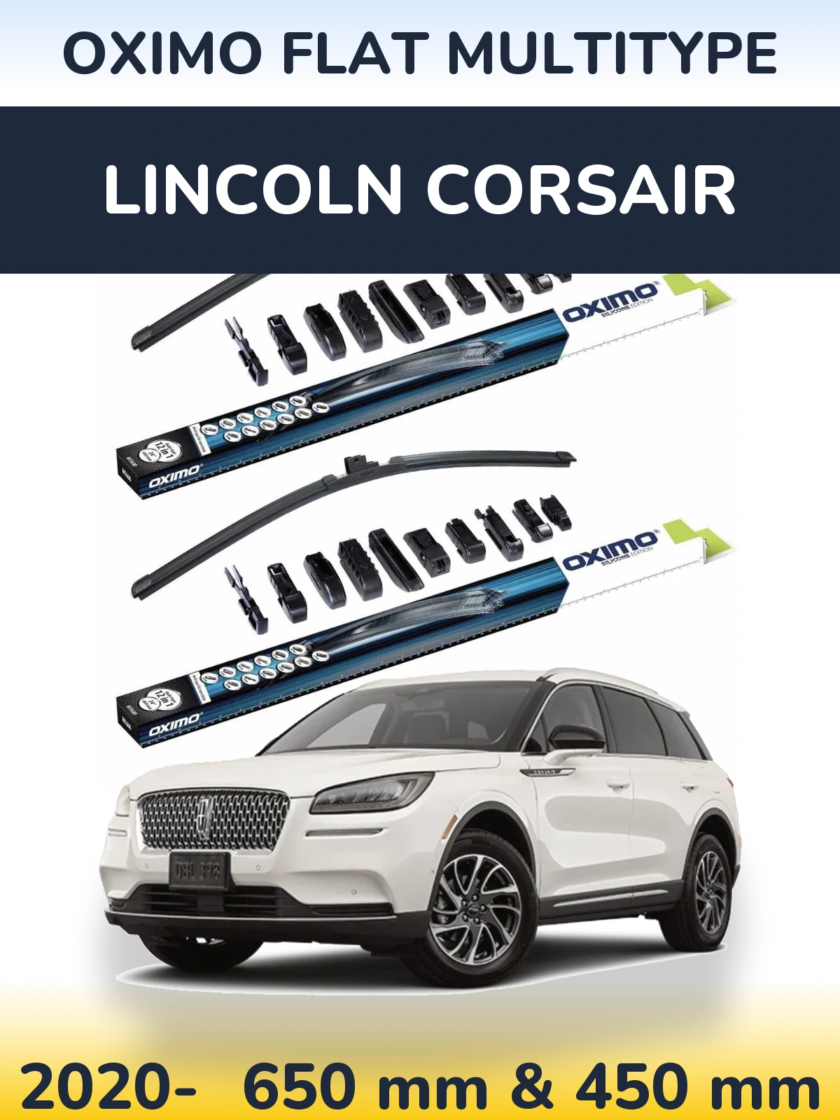 Ștergătoare Oximo Flat MultiTipe pentru Lincoln Corsair