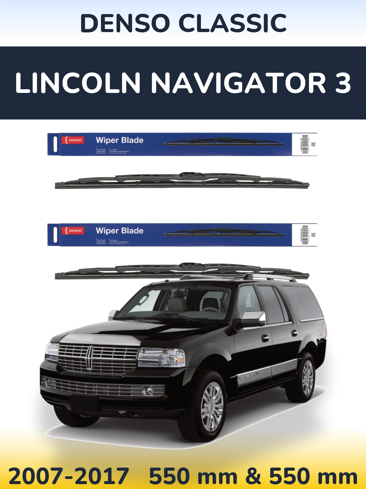 Ștergătoare Denso Classic pentru Lincoln Navigator 3
