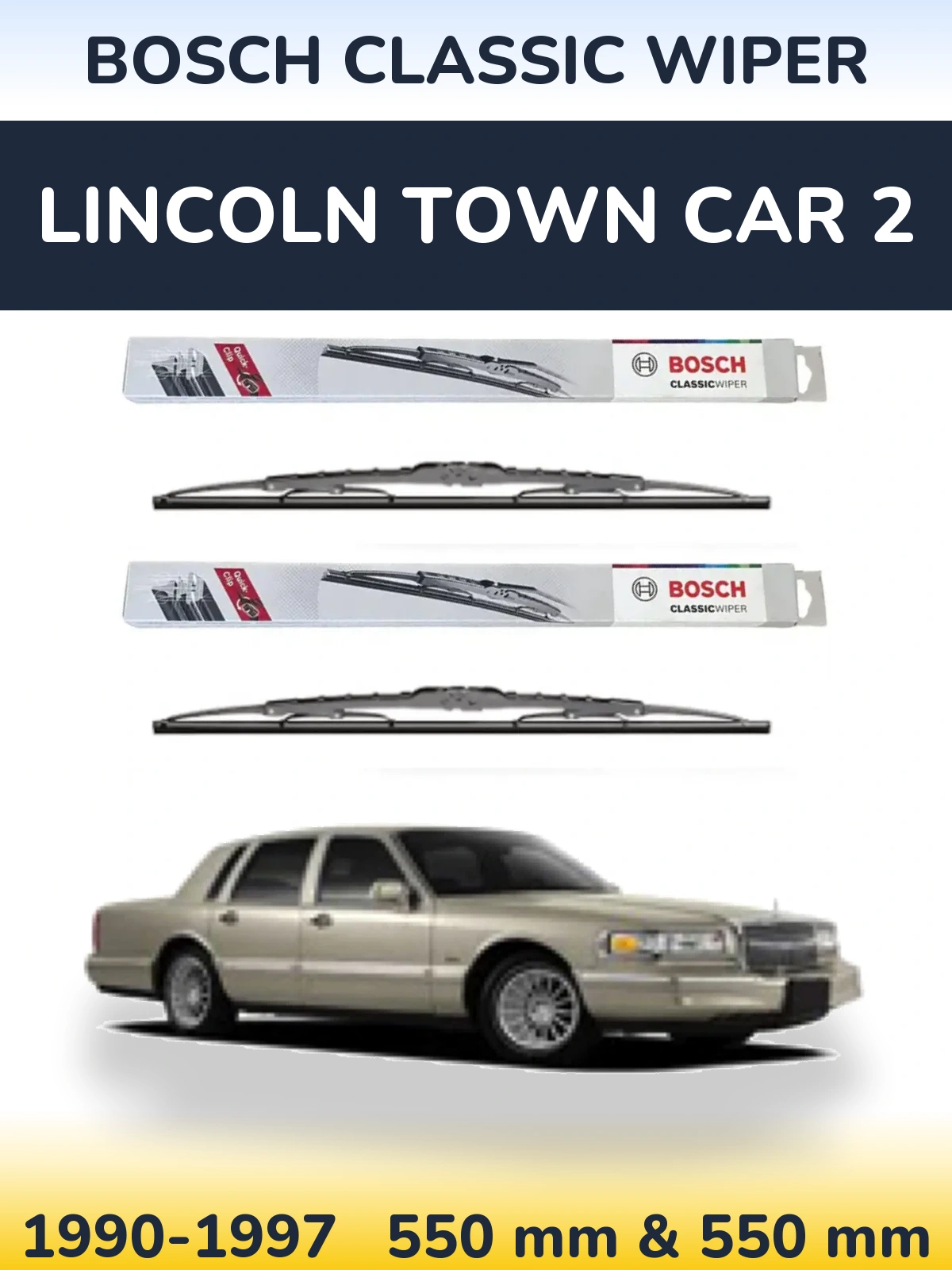 Ștergătoare BOSCH Classic Wiper pentru Lincoln Town Car 2